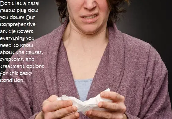 Nasal Mucus Plug